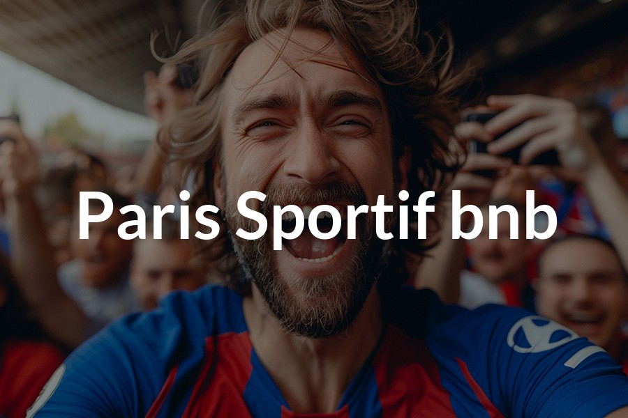 Paris Sportif bnb